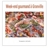 Week-end gourmand ? Granville