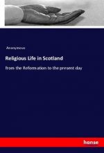 Religious Life in Scotland