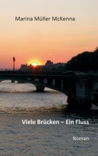 Viele Brucken - Ein Fluss