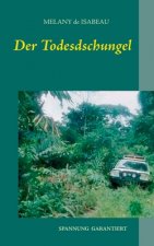 Todesdschungel
