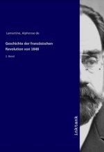 Geschichte der französischen Revolution von 1848