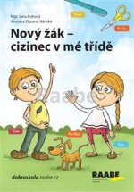 Nový žák Cizinec v mé třídě