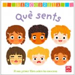 DESCOBREIX QUÈ SENTS