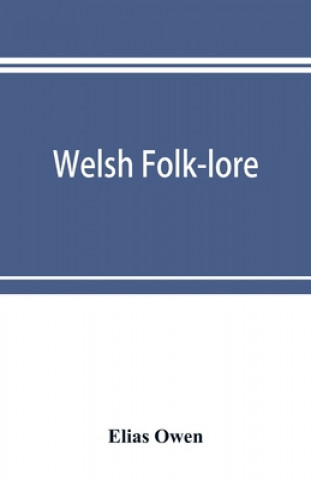Welsh folk-lore