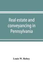 Real estate and conveyancing in Pennsylvania