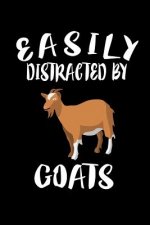 Easily Distracted By Goats: Animal Nature Collection