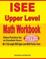 ISEE Upper Level Math Workbook 2019 & 2020