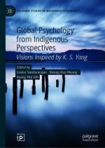Global Psychology from Indigenous Perspectives