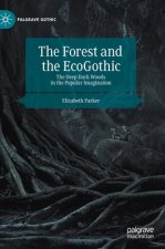 Forest and the EcoGothic