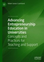 Advancing Entrepreneurship Education in Universities