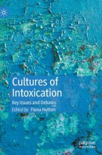 Cultures of Intoxication