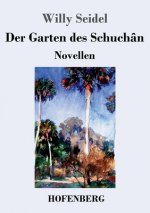 Garten des Schuchan