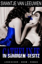 Cathelinje - In sündigem Besitz