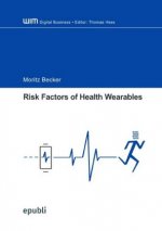Risk Factors of Health Wearables