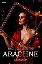 ARACHNE