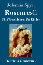 Rosenresli (Grossdruck)