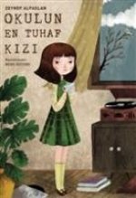 Okulun En Tuhaf Kizi