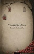 Yürekte Kirk Mum
