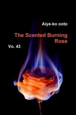 Scented Burning Rose