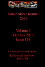 Music Street Journal 2019: Volume 5 - October 2019 - Issue 138