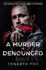 Murder is Denounced