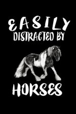 Easily Distracted By Horses: Animal Nature Collection
