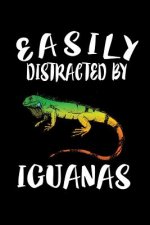 Easily Distracted By Iguanas: Animal Nature Collection