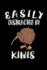 Easily Distracted By Kiwis: Animal Nature Collection