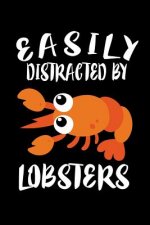 Easily Distracted By Lobsters: Animal Nature Collection