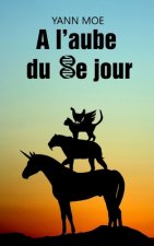 A l'aube du huiti?me jour