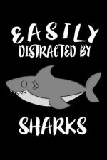 Easily Distracted By Sharks: Animal Nature Collection