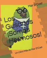 Los Gusanos ?Somos Hermosos!: Un Libro Más de Mar D'Cast