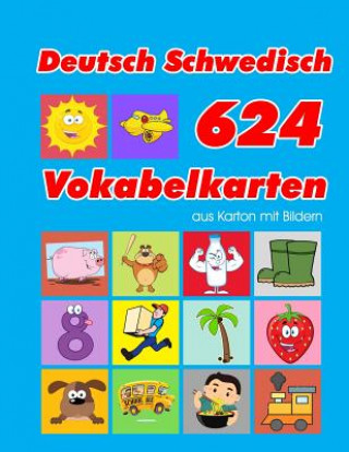 Deutsch Schwedisch 624 Vokabelkarten aus Karton mit Bildern: Wortschatz karten erweitern grundschule für a1 a2 b1 b2 c1 c2 und Kinder