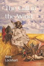 The Call in the Wind