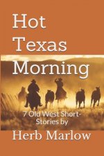 Hot Texas Morning
