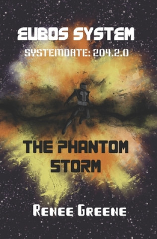 The Phantom Storm