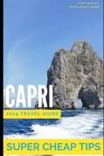 Super Cheap Capri: How to enjoy a $1,000 trip to Capri for under $200
