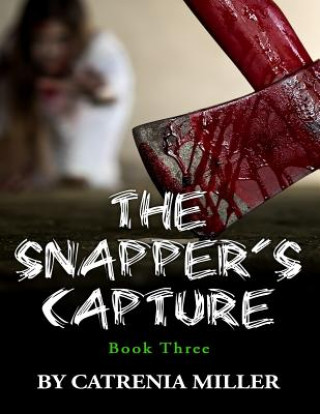 The Snapper's Capture