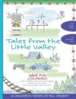 Tales From the Little Valley: The Train Ride and The Camping Trip, Plus Coloring Book