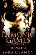 Demonic Games Series Books 1 - 3: Scary Supernatural Horror with Demons