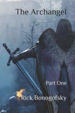 The Archangel: Part One