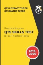 Practice for your QTS Skills Test: 8 Full Practice Tests