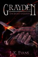 Grayden: The Secret of Illryn