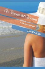 An Unexpected Woman