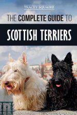 Complete Guide to Scottish Terriers