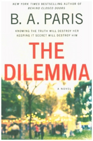 DILEMMA