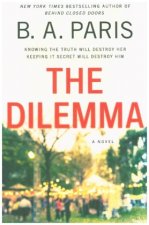 DILEMMA