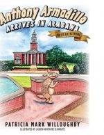 Anthony Armadillo Arrives in Alabama