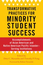 Transformative Practices for Minority Student Success