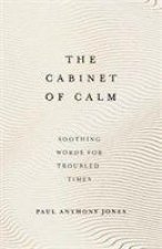 Cabinet of Calm